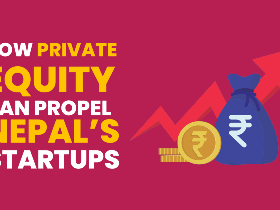 Securing Your Future: How Private Equity Can Propel Nepal’s Startups
